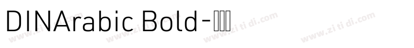 DINArabic Bold字体转换